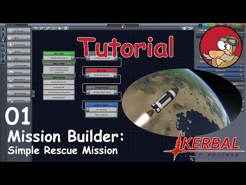 KSP - Mission Builder Tutorial - 01 - Simple Rescue Mission (Basics) - Making History Expansion