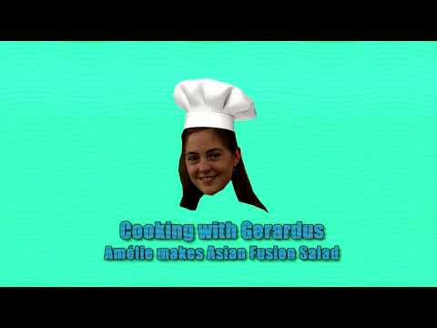 Cooking with Gerardus - Amélie makes Asian Fusion Salad