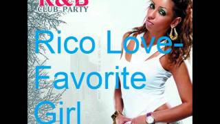 Rico love-favorite girl