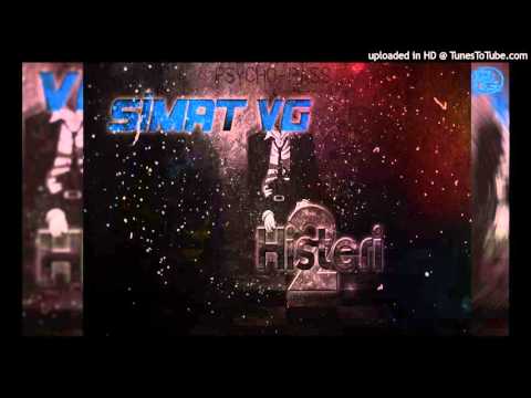 SİMAT VG -  Histeri 2 (2016)