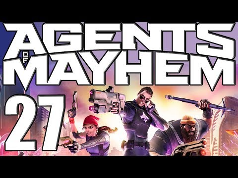 Agents of Mayhem playthrough pt27 - An Actually TOUGH Fight For Once
