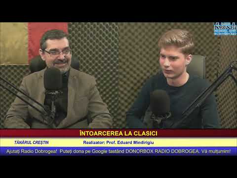 “Tânărul creştin” – ÎNTOARCEREA LA CLASICI