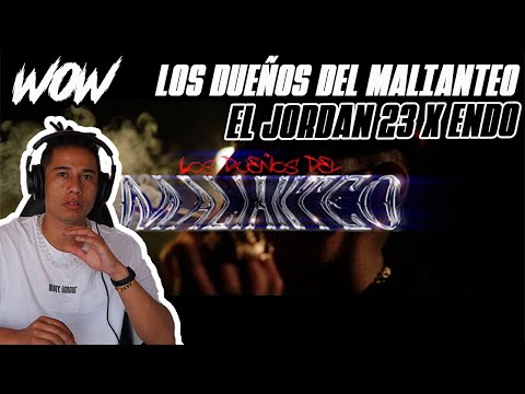 DJ COLOMBIANO REACCIONA A  | LOS DUEÑOS DEL MALIANTEO - El Jordan 23 x Endo