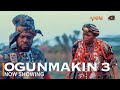 Ogunmakin 3  Latest Yoruba 2022 Drama Odunlade Adekola | Okele | Sunday Jatto