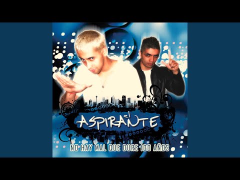 No Volveras A Jugar Conmigo - Aspirante