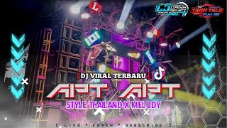 Download lagu DJ APT THAILAND YANG LAGI VIRAL PARTY STYLE X MELODY | LJ AUDIO PRODUCTION mp3 Download lagu DJ APT THAILAND YANG LAGI VIRAL PARTY STYLE X MELODY | LJ AUDIO PRODUCTION mp3