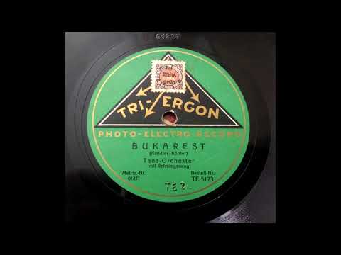 (1928) Bukarest - Tanz Orchester mit refraingesang