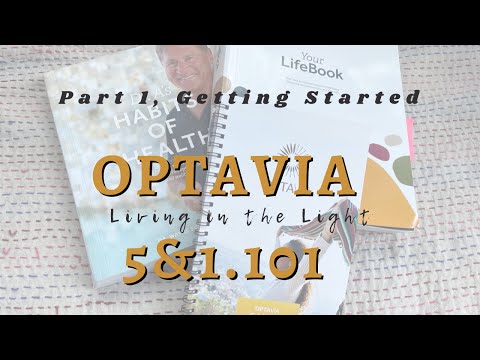 Optavia 5&1 101, Part 1 - How to get started weight loss program