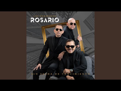 Ya Me Libere - Los Hermanos Rosario