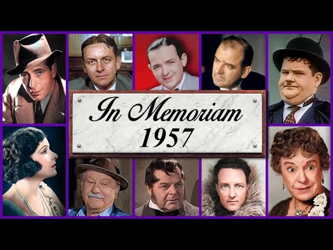 In Memoriam 1957: Famous Faces We Lost in 1957