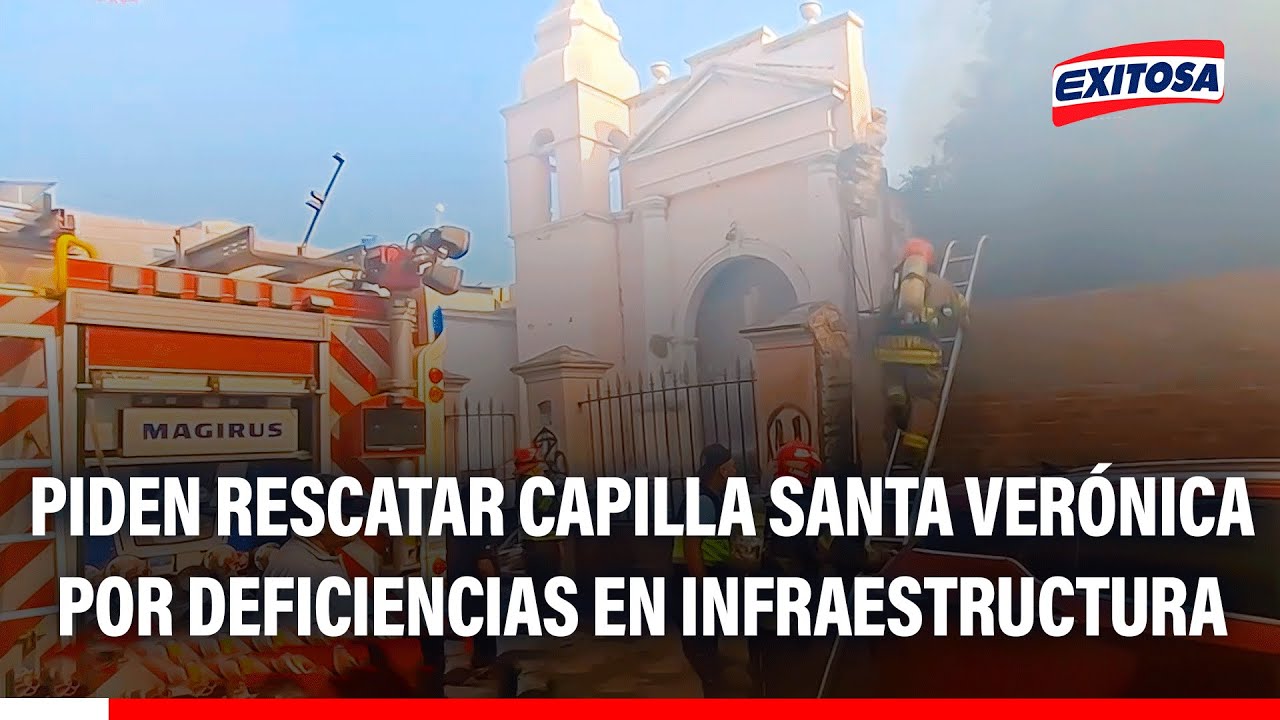 🔴🔵 Piden rescatar capilla Santa Verónica de Chiclayo por problemas en infraestructura