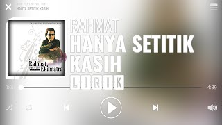 Download lagu Rahmat - Hanya Setitik Kasih [Lirik] mp3