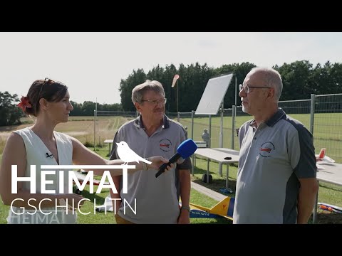 Heimatgschichtn - Modellfliegen im Landkreis Freising