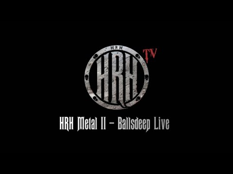 HRH TV - Ballsdeep Live @ HRH Metal 2