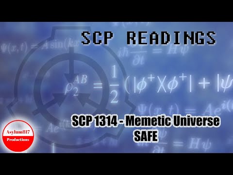 SCP 1314 - Memetic Universe - SAFE