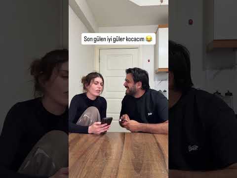 Son gülen iyi güler kocacım !!!