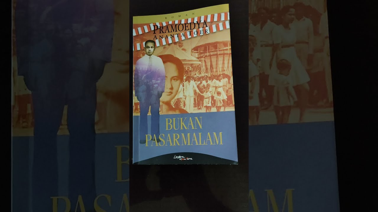 Reading Pramoedya Ananta Toer - Bukan Pasar Malam |  #pramoedyaanantatoer