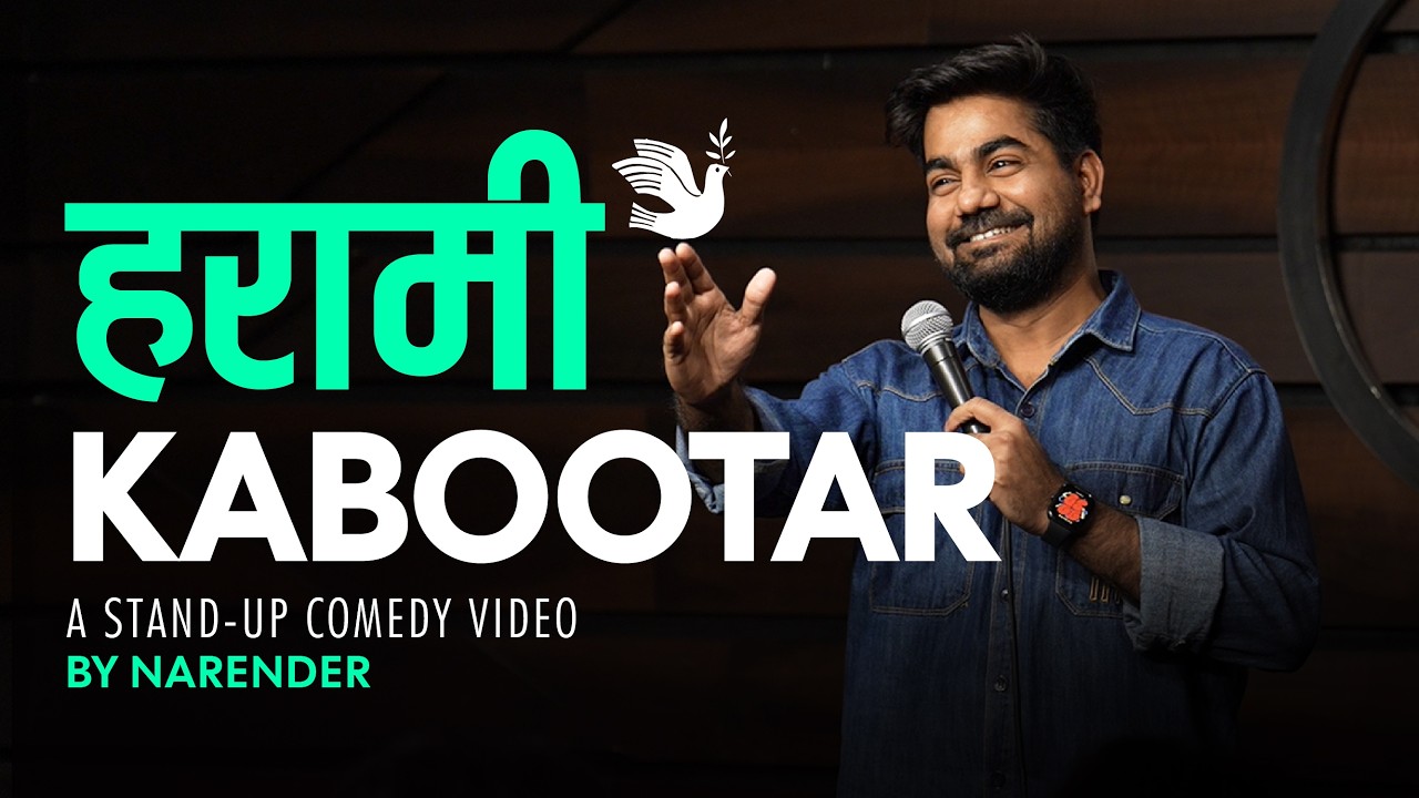 Harami Kabootar | Standup Comedy By Narender