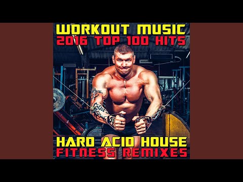 Huge Banging Bass Techno (145 BPM Hard Acid House Fitness DJ Remix)