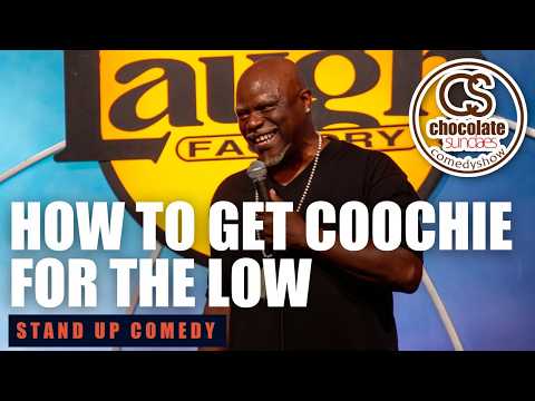 How To Get Coochie For the Low | Comedian Black Kasper | Chocolate Sundaes Stand Up Comedy