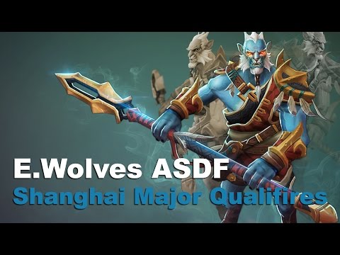 E.Wolves ASDF Shanghai Major Qualifiers Dota 2