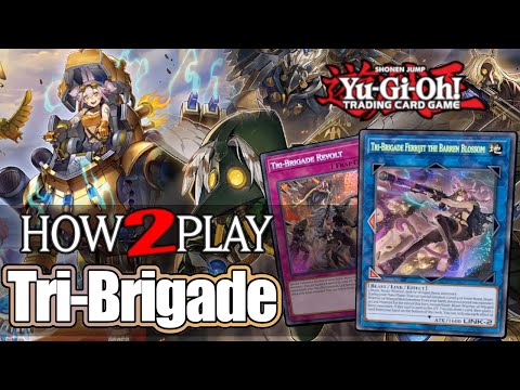 Yugioh | How to Play Tri-Brigade