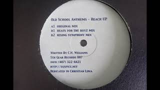 Old School Anthems (C.N Williams) - Reach Up (original mix) 1999