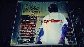 V-Dog - Killerz On Da Reala | Featuring Playa Fly &amp; Gangsta Blac
