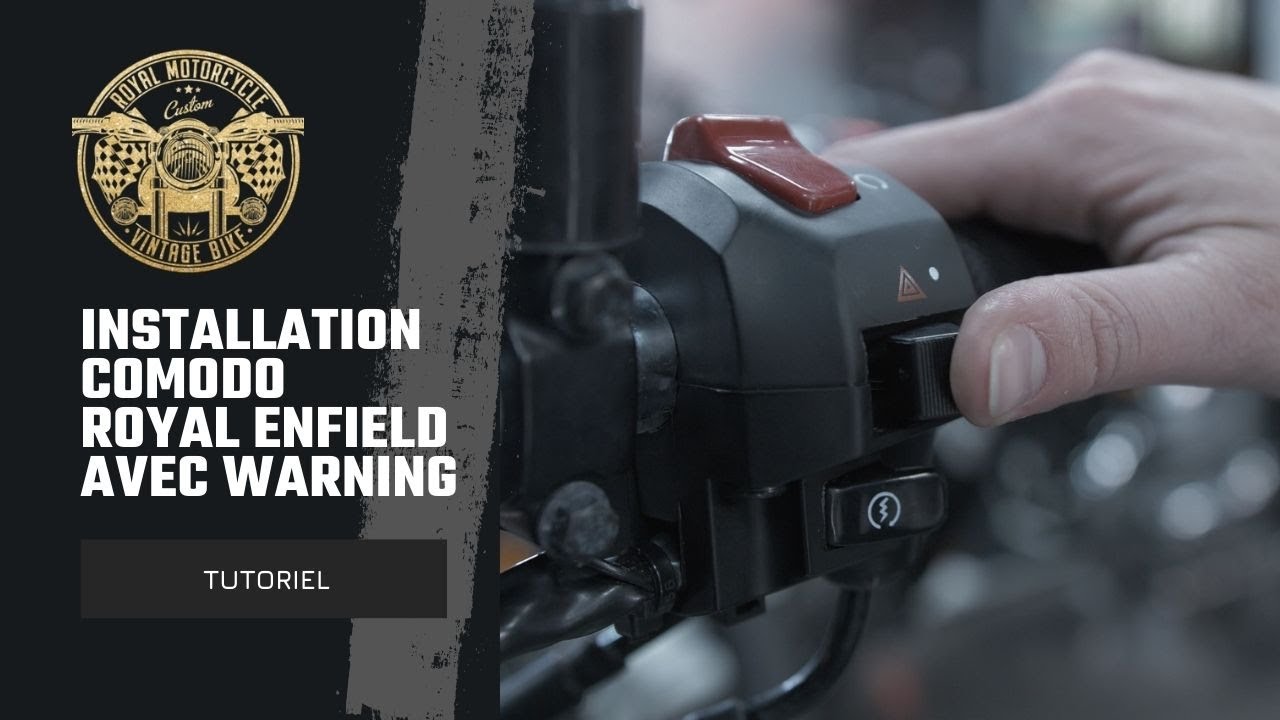 Installation Comodo Royal Enfield avec Warning
