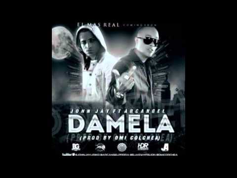 John Jay Ft Arcangel - Damela