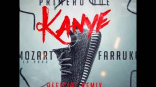 Mozart La Para Ft. Farruko - Primero Que Kanye (Remix)