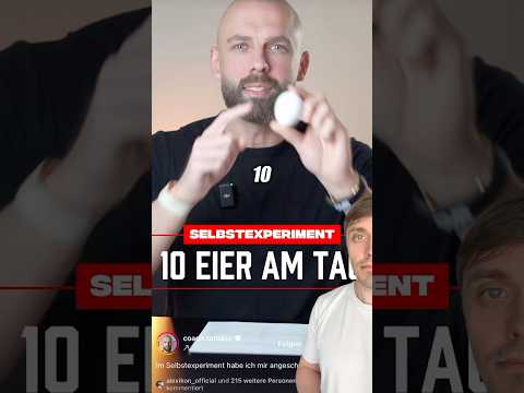 So wirken 10 Eier am Tag auf deine Gesundheit