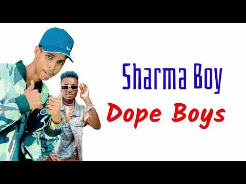 SHARMA BOY FT DOPE BOYS |MAKASEE GABAREEY| |hees Cusub 2022