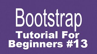 Bootstrap Tutorial For Beginners 13 - Google Web Fonts with Bootstrap