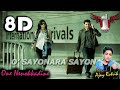 O Sayonara Sayonara 8D Song One Nenokkadine Mahesh Babu Kriti Sanon DSP 8D By Ajay Rutvik