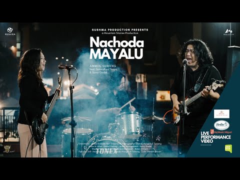 Nachoda Mayalu - Anmol Gurung feat. Sannidhya Thapa & Sumy Gadal