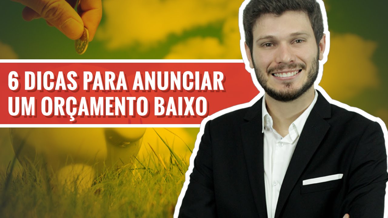 6 Dicas de como Anunciar no Google com um Orçamento Baixo