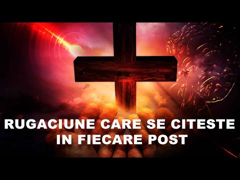 Rugaciune care se citeste in fiecare post