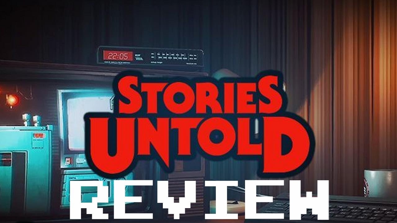 Stories Untold - Review (A must buy!)
