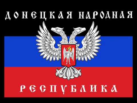 New Anthem of the Donetsk People's Republic