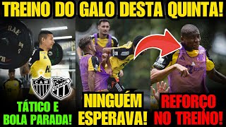 🚨 TREINO DO GALO DESTA QUINTA-FEIRA TEVE REFORÇO EM CAMPO VEJA! TREINAMENTO TÁTICO E BOLA PARADA E+