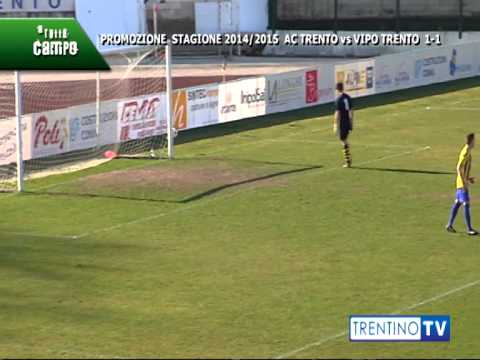 A TUTTO CAMPO: Ac Trento - ViPo Trento stagione 2014/2015