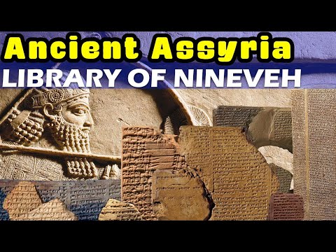 The Fascinating Story behind the Library of Ashurbanipal at Nineveh (History of Ancient Assyria)
