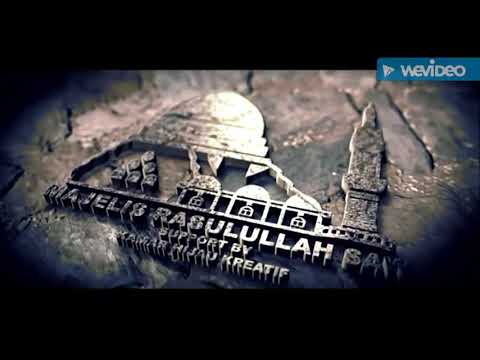 Qosidah Majelis Rasulullah SAW - Ya Sayyidi Ya Rasulullah