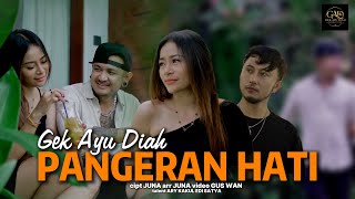 Download lagu GEK AYU DIAH - PANGERAN HATI - MUSIC VIDEO mp3 Download lagu GEK AYU DIAH - PANGERAN HATI - MUSIC VIDEO mp3