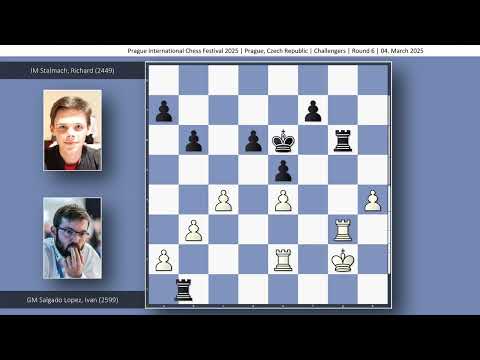 GM Ivan Salgado vs IM Richard Stalmach | Prague International Chess Festival 2025 | Round 6