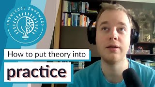 Putting theory into practice - Podcast