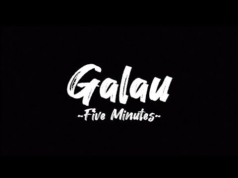 Five Minutes - Galau | Lyric Video