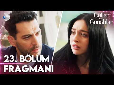 Güller ve Günahlar 23. Bölüm Fragman - Son Bölüm İzle