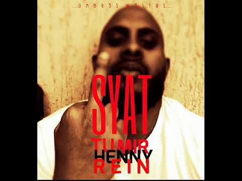 SYAT- Tu mir Henny rein